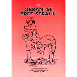 Obrani se brez strahu