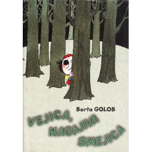 Vejica, nagajiva smejica