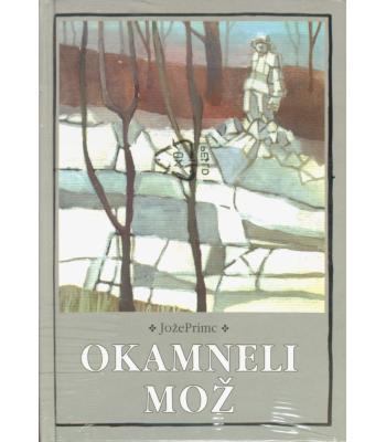 Okamneli mož in druge zgodbe iz Zgornje Kolpske doline
