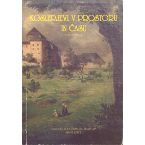 Koslerjevi v prostoru in času