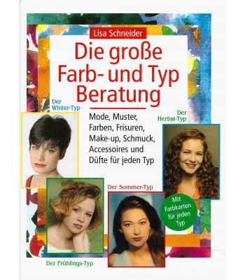 Die grosse Farb- und Typ Beratung