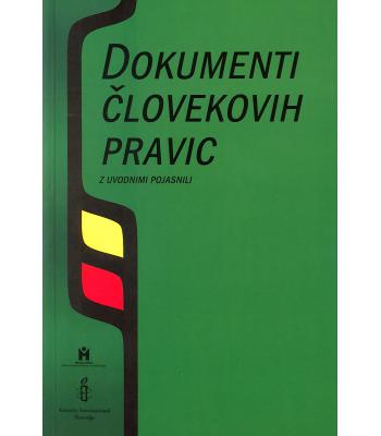 Dokumenti človekovih pravic z uvodnimi pojasnili