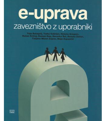 E-uprava - zavezništvo z uporabniki
