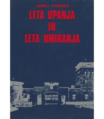 Leta upanja in leta umiranja
