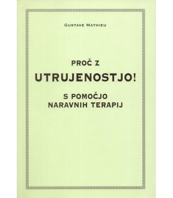 Proč z utrujenostjo!