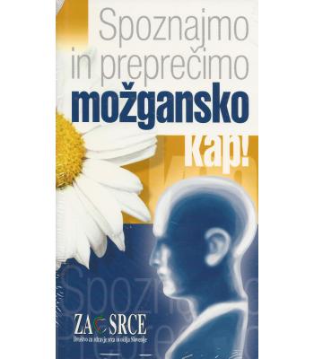 Spoznajmo in preprečimo možgansko kap