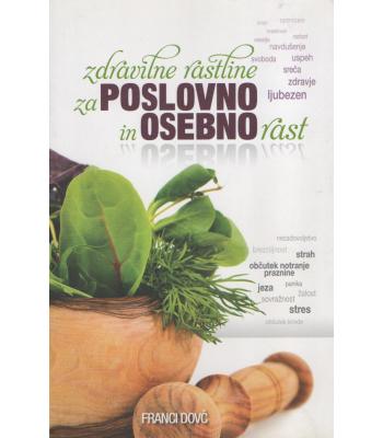 Zdravilne rastline za poslovno in osebno rast