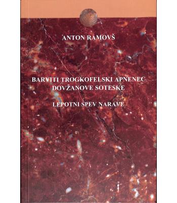 Barviti trogkofelski apnenec Dovžanove soteske