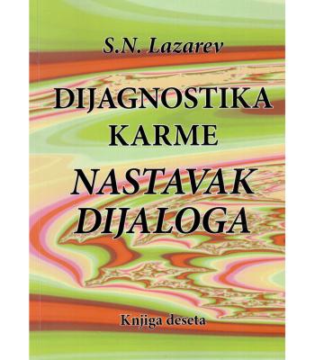 Dijagnostika karme [10] - Nastavak dijaloga