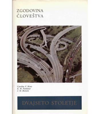 Dvajseto stoletje - Zgodovina človeštva VI/1