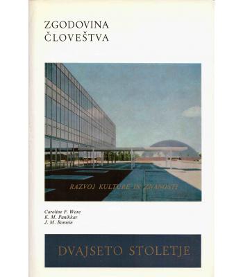 Dvajseto stoletje - Zgodovina človeštva VI/3