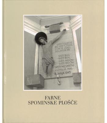 Farne spominske plošče [1. knjiga]