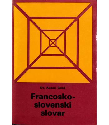 Francosko-slovenski slovar - Dictionnaire français-slovène