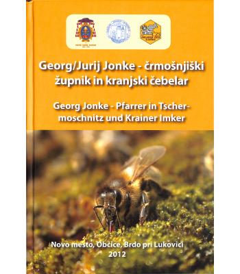 Georg Jurij Jonke - črmošnjiški župnik in kranjski čebelar