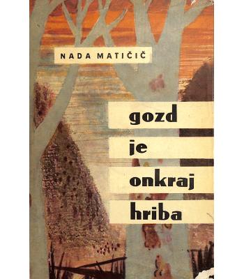 Gozd je onkraj hriba