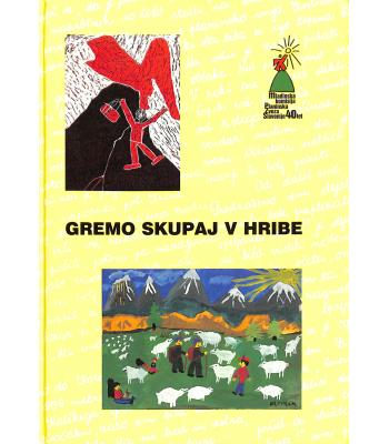 Gremo skupaj v hribe