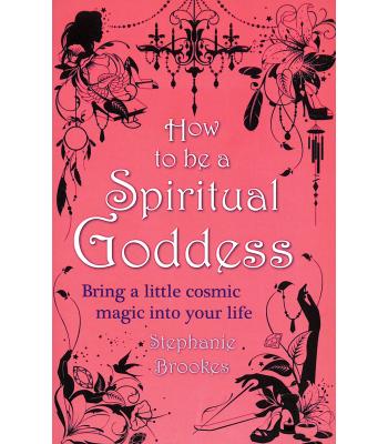 How to Be a Spiritual Goddess