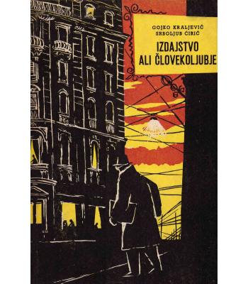 Izdaja ali Človekoljubje