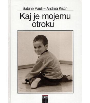 Kaj je mojemu otroku