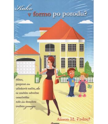 Kako v formo po porodu?