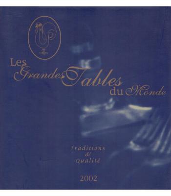 Les Grande Tables du Monde