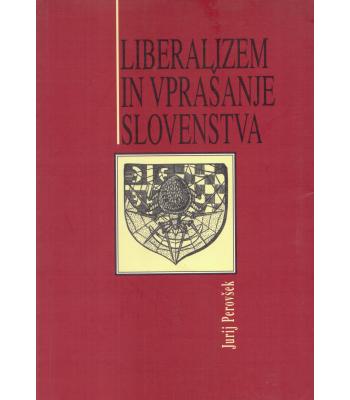 Liberalizem in vprašanje slovenstva