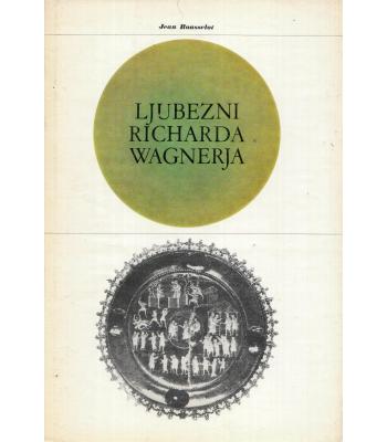 Ljubezni Richarda Wagnerja