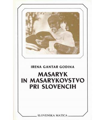 T. G. Masaryk in masarykovstvo na Slovenskem