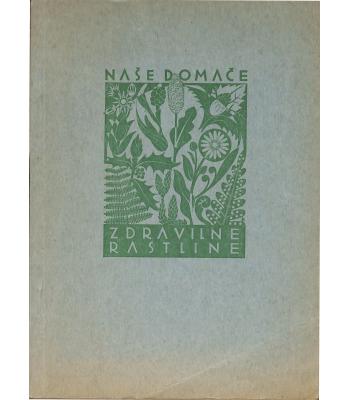 Naše domače zdravilne rastline