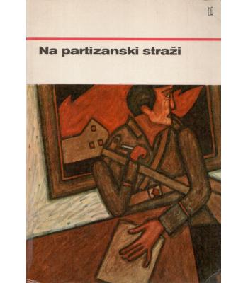 Na partizanski straži