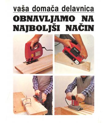 Obnavljamo na najboljši način