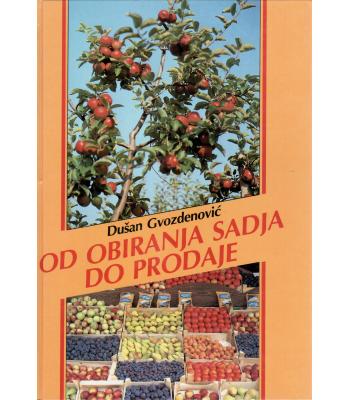 Od obiranja sadja do prodaje