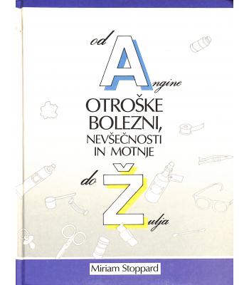 Otroške bolezni, nevšečnosti in motnje