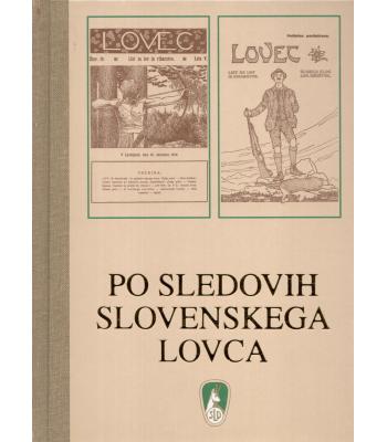 Po sledovih slovenskega Lovca
