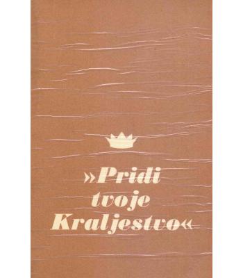 Pridi tvoje Kraljestvo