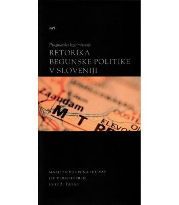 Retorika begunske politike v Sloveniji