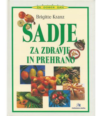 Sadje za zdravje in prehrano