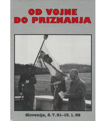 Slovenija od vojne do priznanja