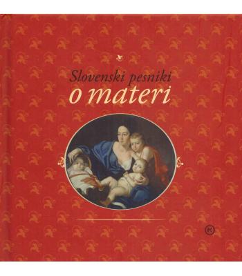 Slovenski pesniki o materi