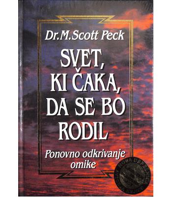 Svet, ki čaka, da se bo rodil