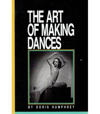 The Art of Making Dances