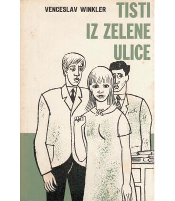 Tisti iz zelene ulice