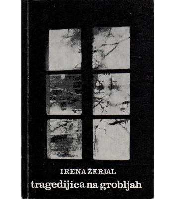 Tragedijica na grobljah