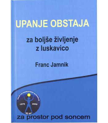 Upanje obstaja