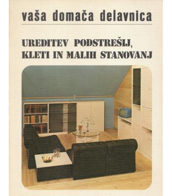 Ureditev podstrešij, kleti in malih stanovanj