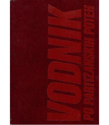 Vodnik po partizanskih poteh