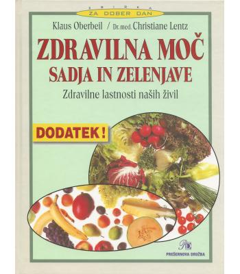 Zdravilna moč sadja in zelenjave - Dodatek