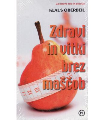Zdravi in vitki brez maščob