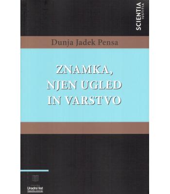 Znamka, njen ugled in varstvo