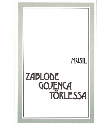 Zablode gojenca Törlessa